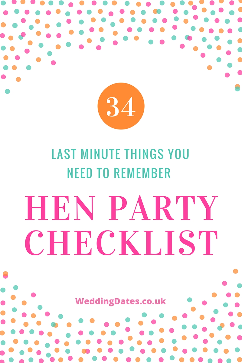 Hen Party Checklist 34 Last Minute Tasks Before You Leave